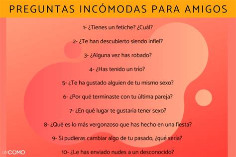 preguntas para tu mejor amigo incomodas|+80 Preguntas para tu mejor amiga